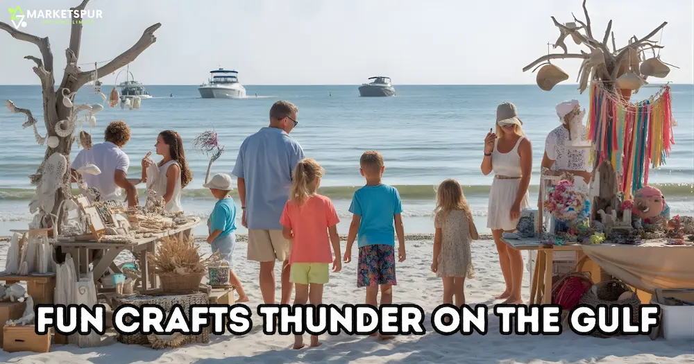 Fun Crafts ThunderOnTheGulf: A Complete Guide to Creativity, Coastal Culture, and Festival Fun