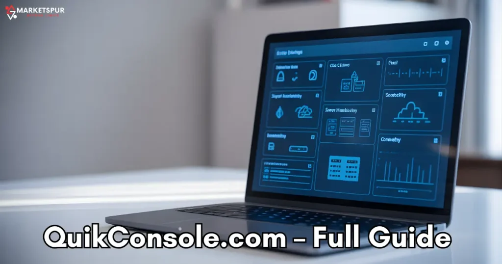 QuikConsole com – Full Guide, Features, Risks, and Should You Use It?